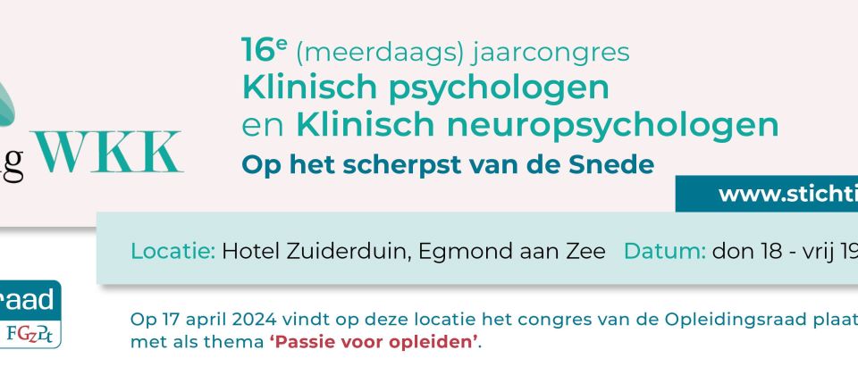 16e (meerdaags) jaarcongres Klinisch psychologen en Klinisch neuropsychologen